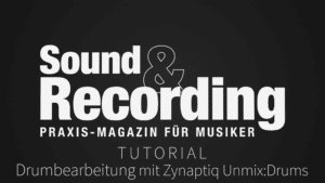 S&R Zynaptiq Tipps - 19 Unmix Drums - Titel